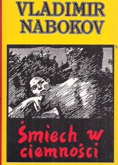 Vladimir Nabokov - Śmiech w ciemności