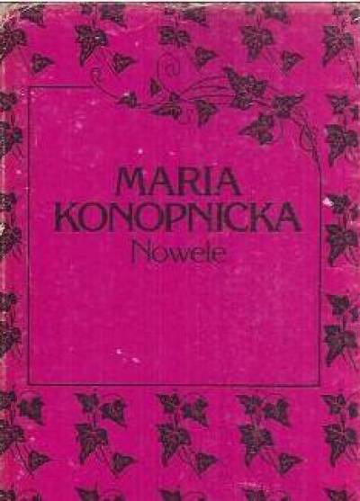 Maria Konopnicka - Pisma wybrane (4-tomowe: Utwory poetyckie - Nowele - Utwory dla dzieci - Pisma krytycznoliterackie)