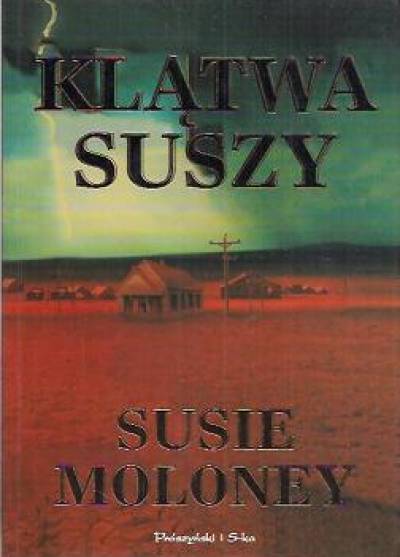 Susie Moloney - Klątwa suszy