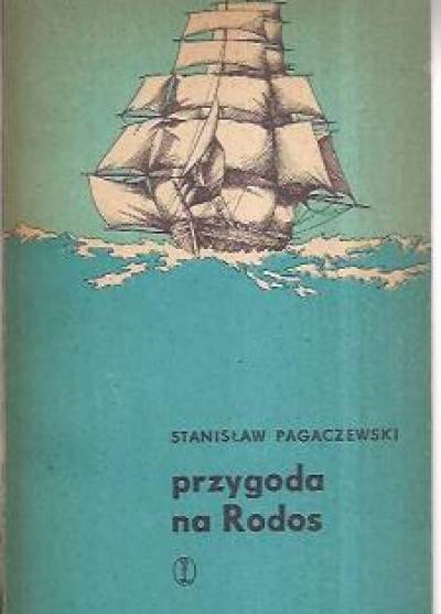 Stanisław Pagaczewski - Przygoda na Rodos