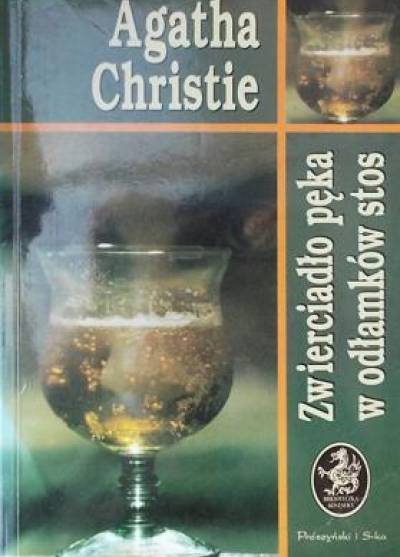 Agatha Christie - Zwierciadło pęka w odłamków stos