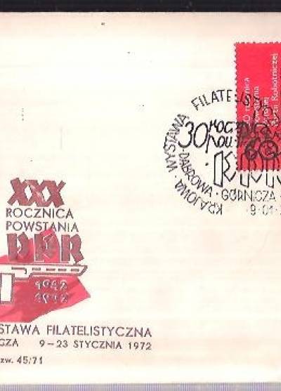 XXX rocznica powstania PPR. Krajowa wystawa filatelistyczna, Dąbrowa Górnicza 1972 (koperta okolicznościowa)