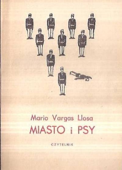 MArio Vargas Llosa - Miasto i psy