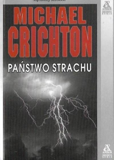 Michael Crichton - Państwo strachu