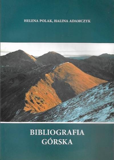 Polak, Adamczyk - Bibliografia górska 4(54)
