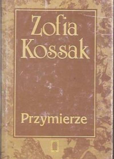 Zofia Kossak - Przymierze