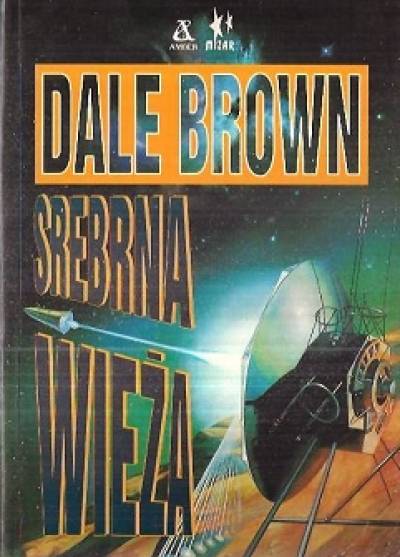 DAle Brown - Srebrna wieża