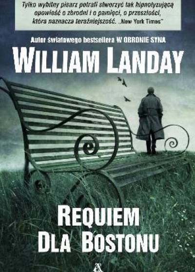 William Landay - Requiem dla Bostonu
