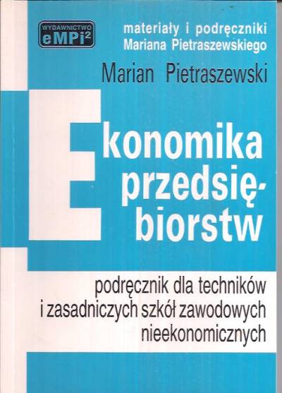 Marian Pietraszewski - Ekonomika przedsiębiorstw