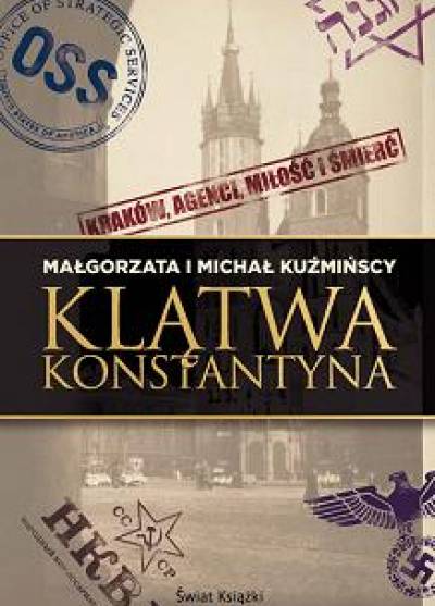 Małgorzata i Michał Kuźmińscy - Klątwa Konstantyna