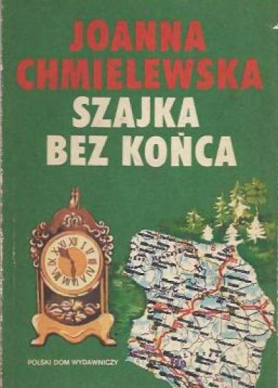 Joanna Chmielewska - Szajka bez końca