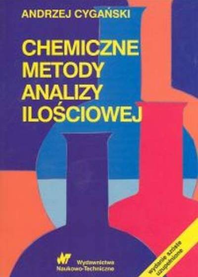Andrzej Cygański - Chemiczne metody analizy ilościowej