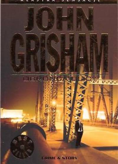 John Grisham - Obrońca ulicy