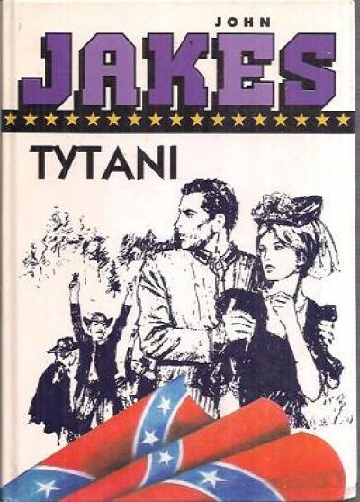 John Jakes - Tytani