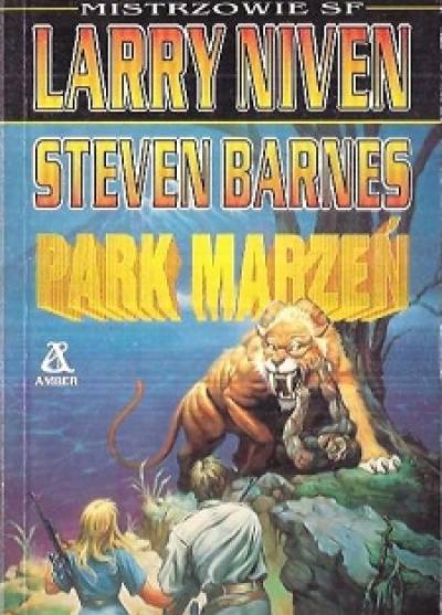 Larry Niven, Steven Barnes - Park marzeń