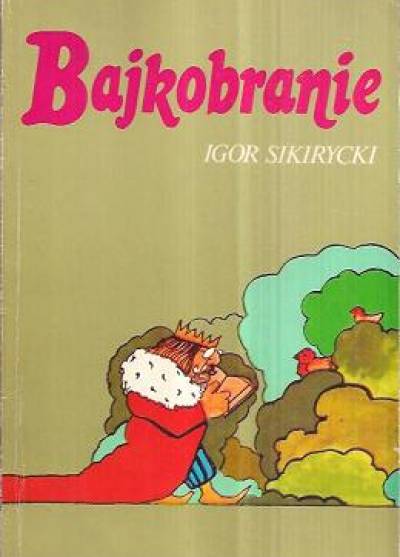 Igor Sikirycki - Bajkobranie