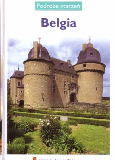 Podróże marzeń: Belgia