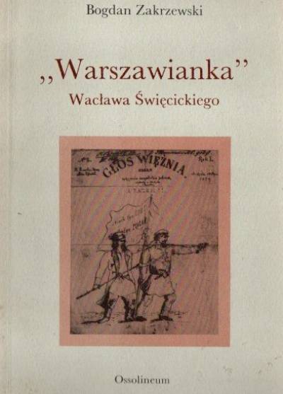Bogdan Zakrzewski - Warszawianka Wacława Święcickiego
