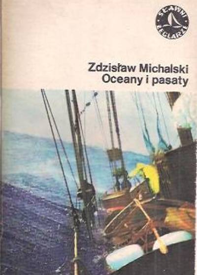 Zdzisław Michalski - Oceany i pasaty