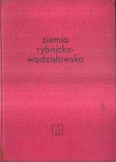 zbior., red. J. Ligęza - Ziemia rybnicko-wodzisławska