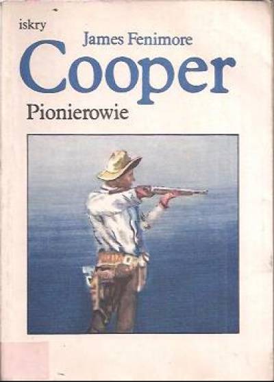 James Fenimore Cooper - Pionierowie