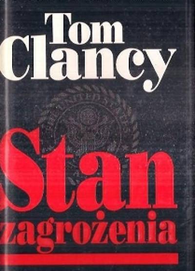Tom Clancy - Stan zagrożenia
