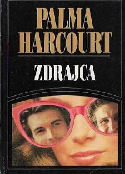 Palma Harcourt - Zdrajca