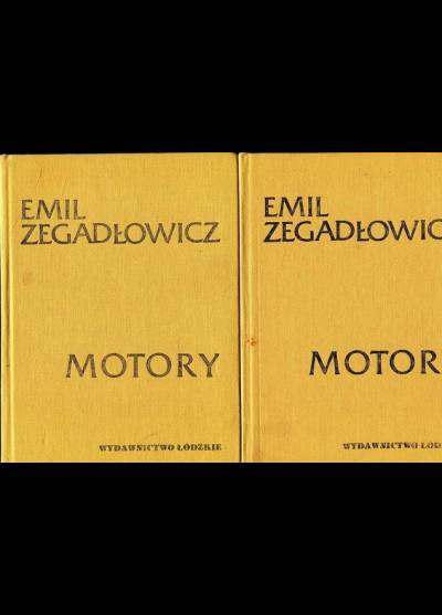Emil Zegadłowicz - Motory