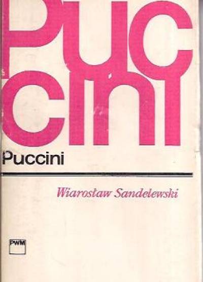 Wiarosław Sandelewski - Puccini