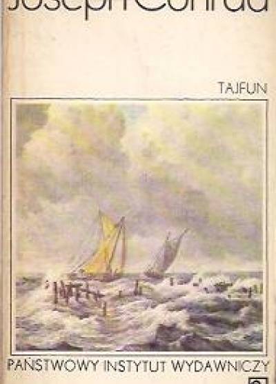 Joseph Conrad - Tajfun i inne opowiadania