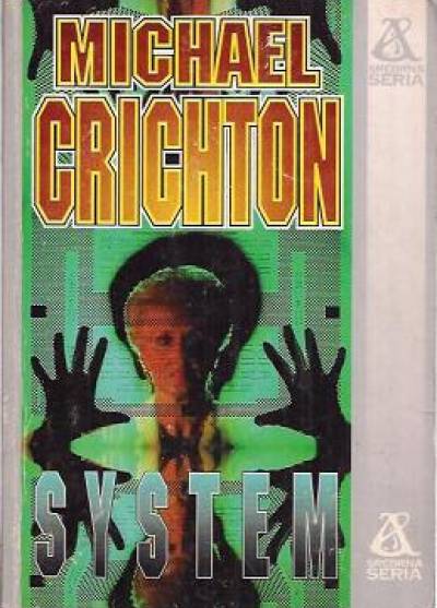 Michael Crichton - System