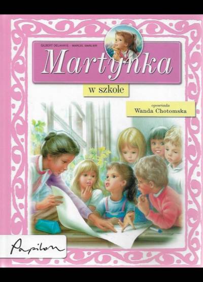 Delahaye, Marlier - Martynka w szkole