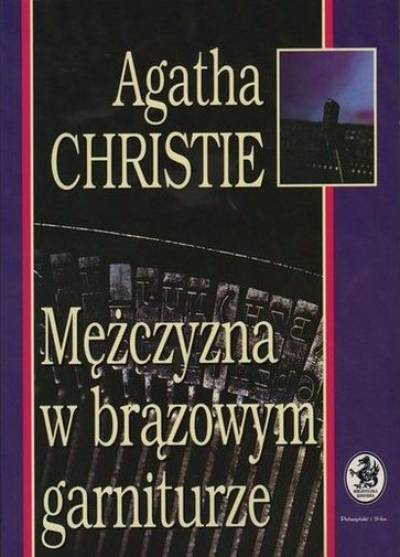Agatha Christie - Mężczyzna w brązowym garniturze