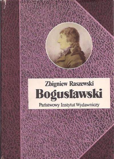 Zbigniew Raszewski - Bogusławski