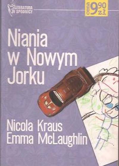 Nicola Kraus, Emma  McLaughlin - Niania w Nowym Jorku