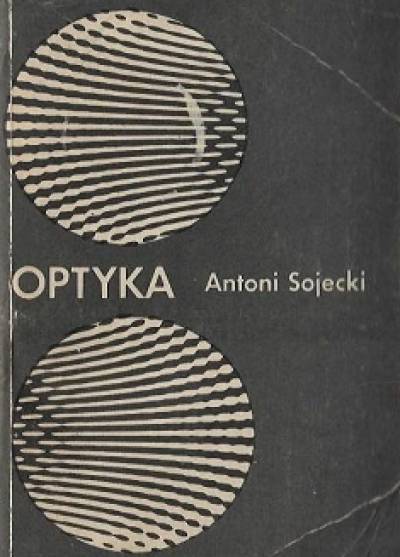Antoni Sojecki - Optyka