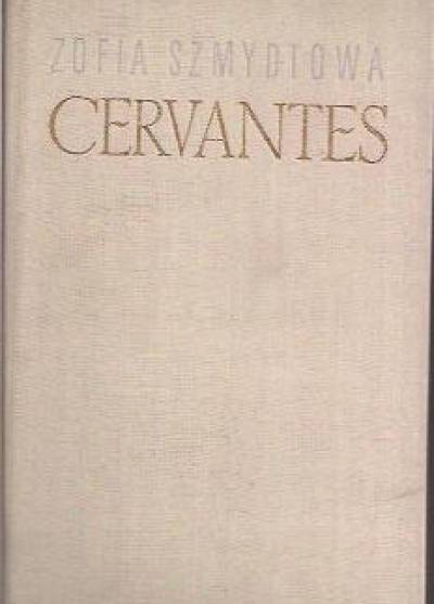 Zofia Szmydtowa - Cervantes
