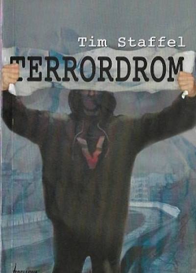 Tim Staffel - Terrodrom