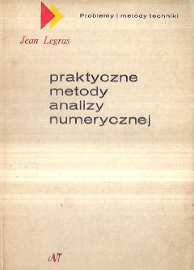 Jean Legras - Praktyczne metody analizy numerycznej