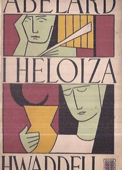 Helen Waddell - Abelard i Heloiza