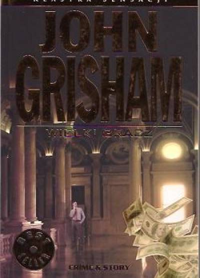 John Grisham - Wielki Gracz