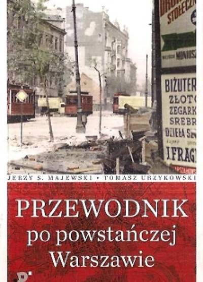 Majewski, Urzykowski - Przewodnik po powstańczej Warszawie