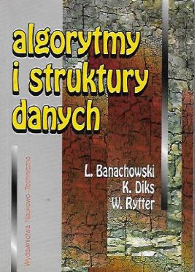Banachowski, Diks, Rytter - Algorytmy i struktury danych