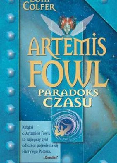 Eoin Colfer - Artemis Fowl: Paradoks czasu
