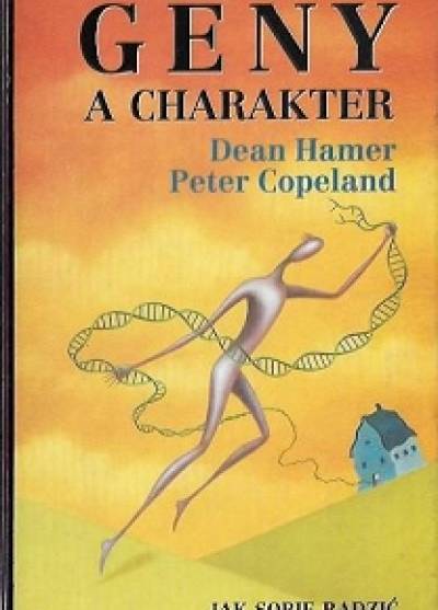 HAmer, Copeland - Geny a charakter. Jak sobie radzić z genetycznym dziedzictwem?