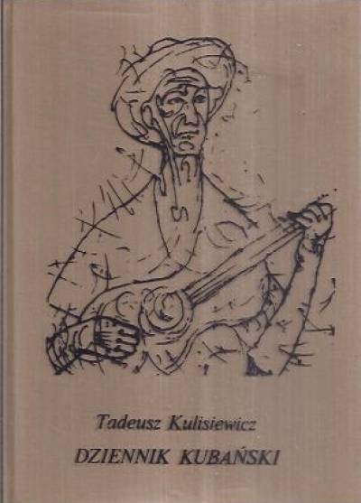 Tadeusz Kulisiewicz - Dziennik kubański