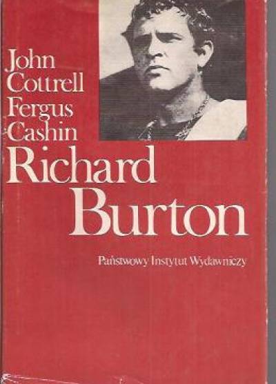 Cottrell J., Cashin F. - Richard Burton