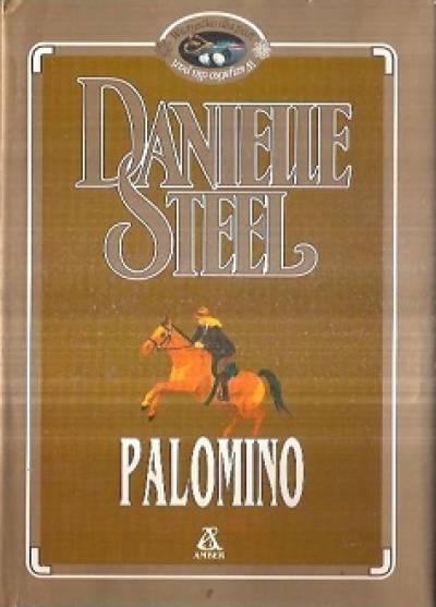 Danielle Steel - Palomino