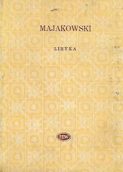 Włodzimierz Majakowski - Liryka