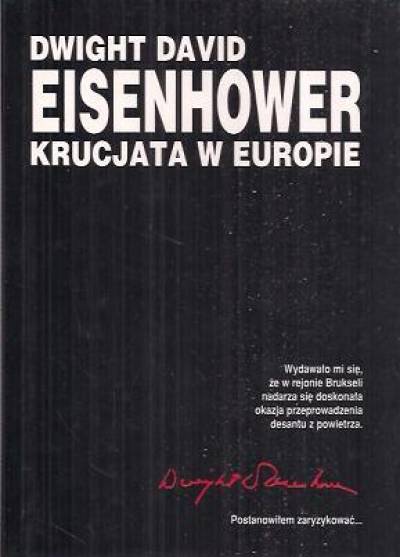Dwight D. Eisenhower - Krucjata w Europie